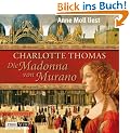 Die Madonna von Murano: gek�rzte Romanfassung