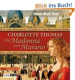 Die Madonna von Murano: gek�rzte Romanfassung