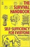 The survival handbook : self-sufficiency for everyone