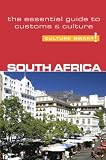 South Africa - Culture Smart!: The Essential Guide to Customs & Culture