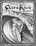 The Surfer's Guide to Costa Rica & SW Nicaragua