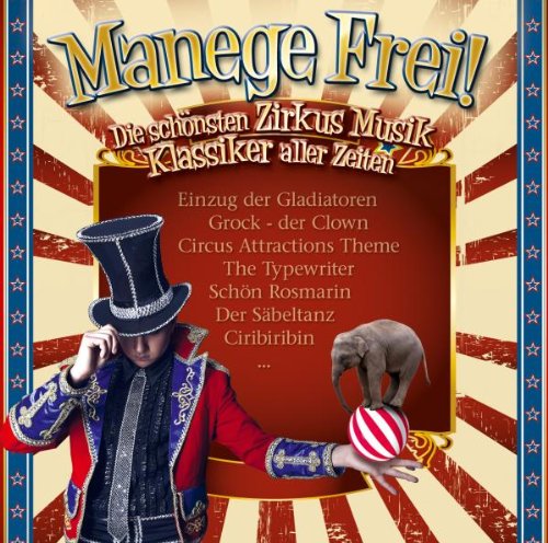 Produkt-Bild: Manege Frei! Zirkus Musik Klassiker