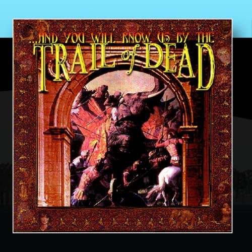 Produkt-Bild: ...And You Will Know Us By The Trail Of Dead