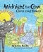 Midnight the Cow Learns about Honesty