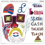 Spending Cash, Talking Trash
