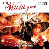 Wildthyme at Large (Big Finish Iris Wildthyme)