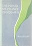 The Power to Change Geography