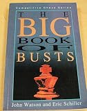 The Big Book of Busts (Competitive Chess Series)