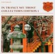 In Trance We Trust - Collector's Edition 1