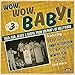 Wow Wow Baby 1950s R & B Blues