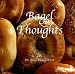 Book Bagel Thoughts