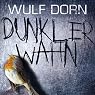H&ouml;rbuch Dunkler Wahn