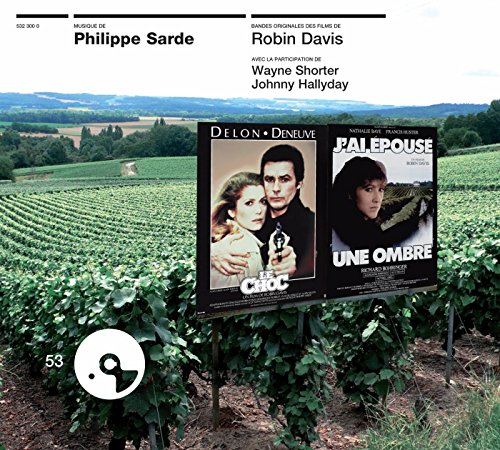 Le Choc J-Epouse Une Ombre Philippe Sarde