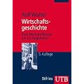Wirtschaftsgeschichte: Vom Merkantilismus bis zur Gegenwart