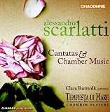 Scarlatti: Cantatas & Chamber Music