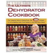 Ultimate Dehydrator Cookbook