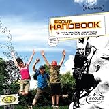Scout handbook : your practical guide to the Chief Scout's gold award