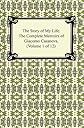 The Story of My Life (The Complete Memoirs of Giacomo Casanova, Volume 1 of 12)