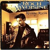 Kissing Rainby Roch Voisine