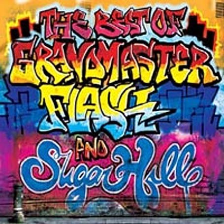 The Sugarhill Gang - The Best of Grandmaster Flash and Sugar Hill - Zortam Music