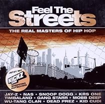 Feel the Streets-the Real Masters of Hip Hop