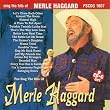 Hits Of Merle Haggard (Karaoke)