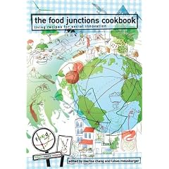 The Food Junctions Cookbook: Living Recipes for Social Innovation