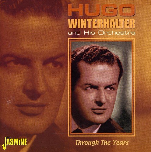 Hugo Winterhalter - Through The Years [original Recordings Remastered] 2cd Set - Zortam Music