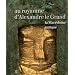 Au royaume d'Alexandre le Grand : La Mac�doine antique