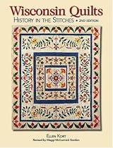 Wisconsin Quilts: History In The Stitches
