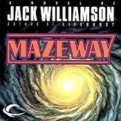 Mazeway | [Jack Williamson]