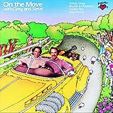 Greg & Steve - On the Move