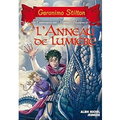 Chroniques des mondes magiques, Tome 4 : L'anneau de lumi�re