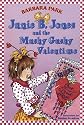 Junie B. Jones and the Mushy Gushy Valentine