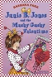 Junie B. Jones and the Mushy Gushy Valentine