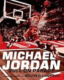 Michael Jordan: Bull On Parade