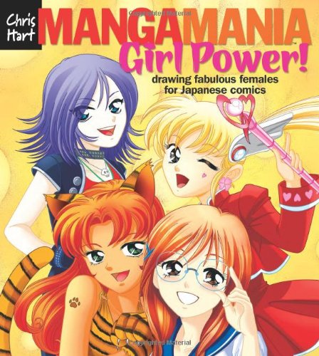 manga mania girl power drawing fabulous females for japanese comics