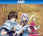 Legend of the Legendary Heroes [HD]: The Last Day [HD]