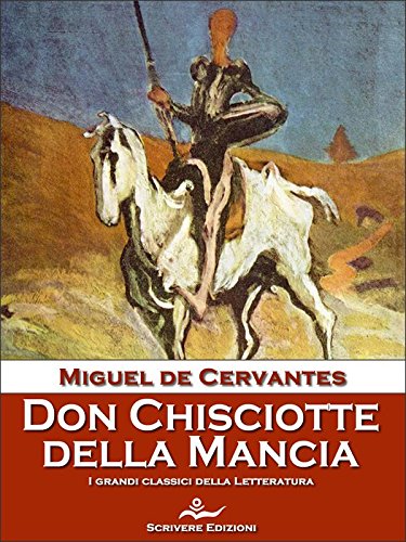 Don Chisciotte della Mancia (Italian Edition)