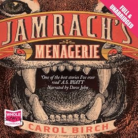 Jamrach's Menagerie (Unabridged)