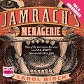 Jamrach's Menagerie (Unabridged)