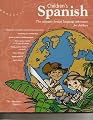 Spanish for kids: Power-Glide Children's Spanish Adventure Course Levels 1-3 bundle (Spanish Edition)