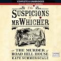 The Suspicions of Mr Whicher (Unabridged)