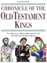 Chronicle of the Old Testament Kings: The Reign-by-Reign Record of the Rulers of Ancient Israel (The Chronicles Series)
