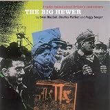 The Big Hewer