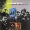The Big Hewer