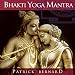 Produkt-Bild: Bhakti Yoga Mantra