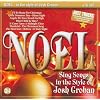 Noel: Songs in the Style of Josh Groban (Karaoke CDG)