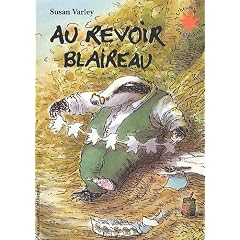 Au revoir blaireau