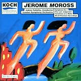 Jerome Moross: Symphony No. 1; The Last Judgment; Variation on a Waltz